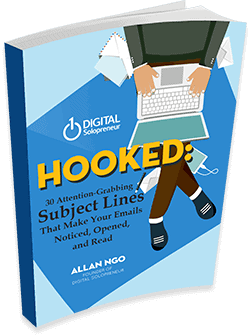 Digital Solopreneur - Hooked: 30 Attention-Grabbing Subject Lines